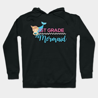 Trendy Back To School 1st Grade Mermaid Gift For Girls Hoodie